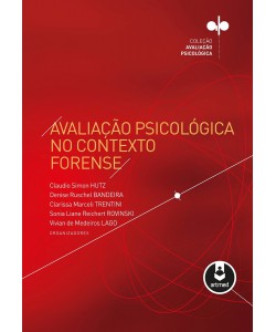 Avaliação Psicológica no Contexto Forense